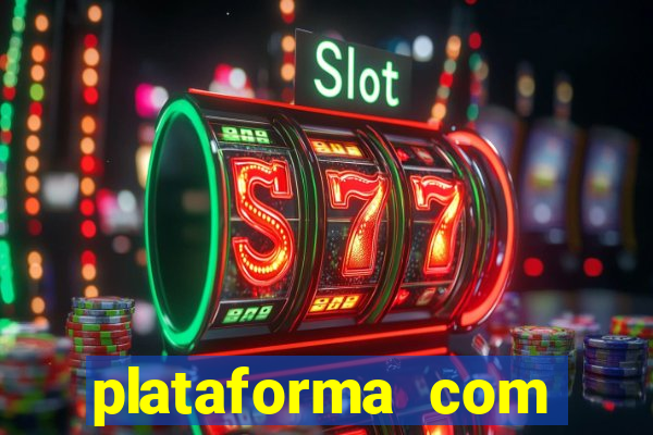 plataforma com bonus de cadastro fortune tiger